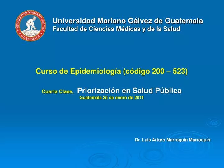 PPT - Universidad Mariano Gálvez De Guatemala Facultad De Ciencias ...