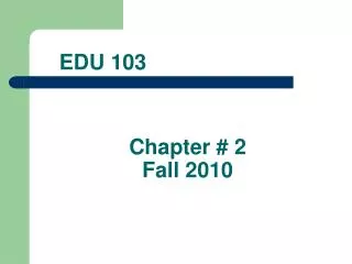 Chapter # 2 Fall 2010