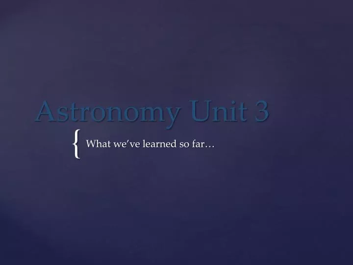 astronomy unit 3