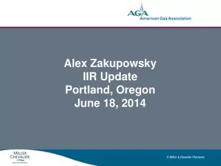 Alex Zakupowsky IIR Update Portland, Oregon June 18, 2014