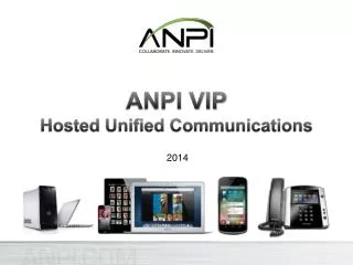 ANPI VIP Hosted Unified Communications