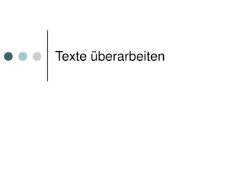 texte berarbeiten
