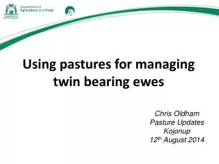Using pastures for managing twin bearing ewes
