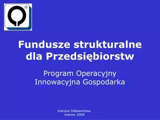 fundusze strukturalne dla przedsi biorstw