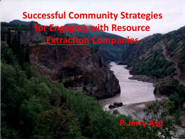 successful community strategies for engaging with resource extraction companies