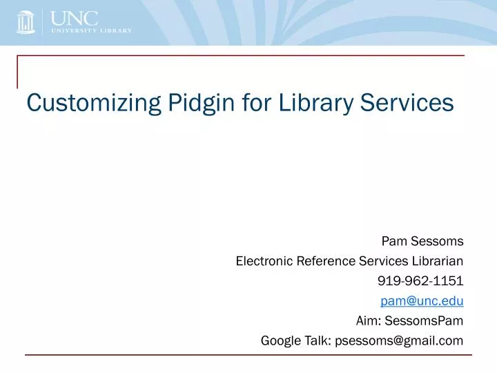 customizing pidgin for library services