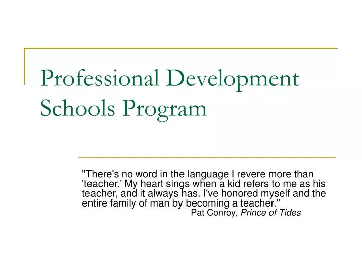 professional development schools program