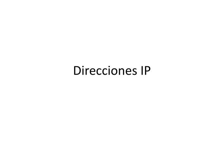 direcciones ip