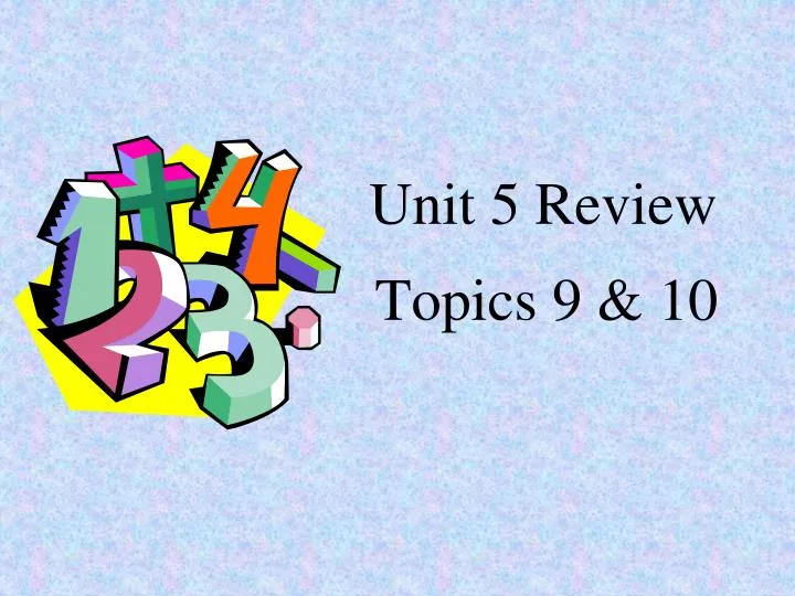 unit 5 review