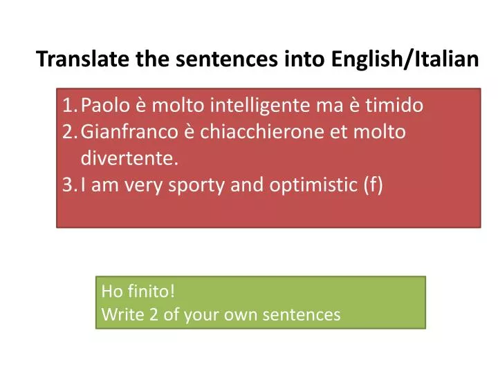 translate the sentences into english italian