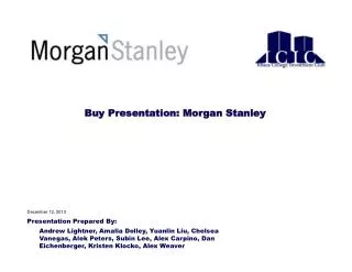 Buy Presentation: Morgan Stanley