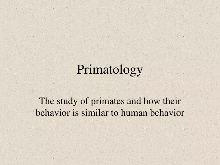 primatology