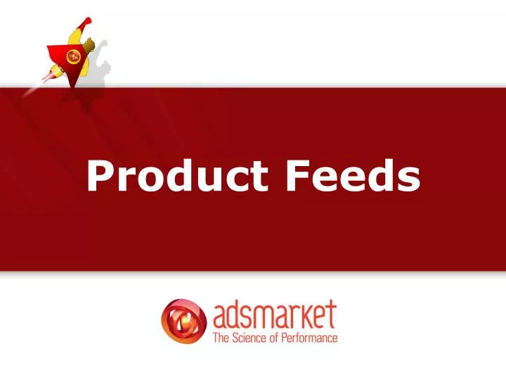 product feeds
