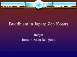 Buddhism in Japan: Zen Koans