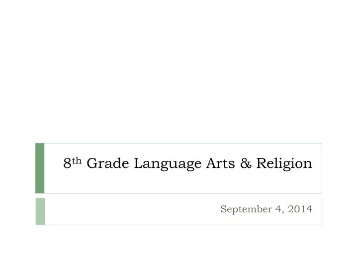 8 th grade language arts religion