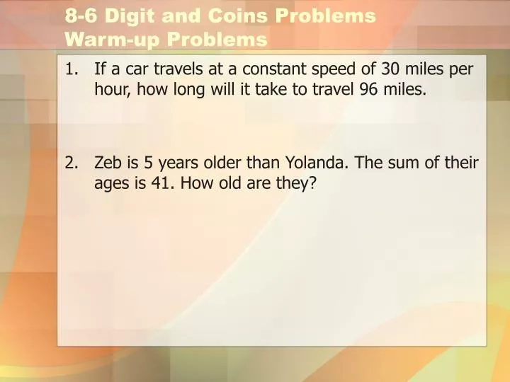 8 6 digit and coins problems warm up problems