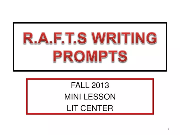 r a f t s writing prompts