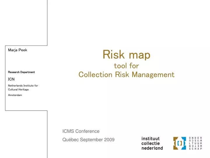 risk map tool for collection risk management