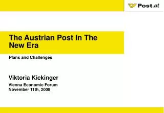 The Austrian Post In The New Era