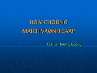 ho i ch ng ma ch va nh ca p