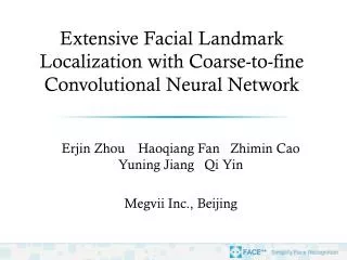 Extensive Facial Landmark Localization with Coarse-to-fine Convolutional Neural Network