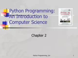 Python Programming: An Introduction to Computer Science