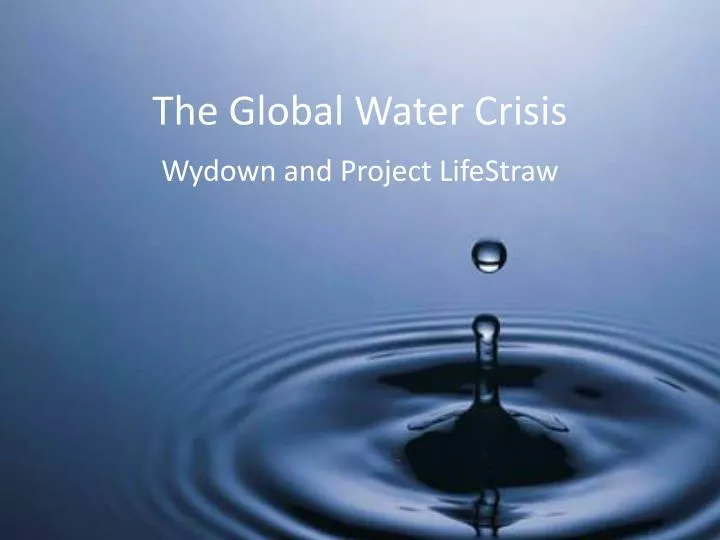 the global water crisis