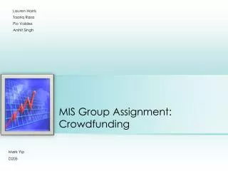 MIS Group Assignment: Crowdfunding