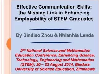 Effective Communication Skills; the Missing Link in Enhancing Employability of STEM Graduates