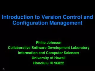Introduction to Version Control and Configuration Management