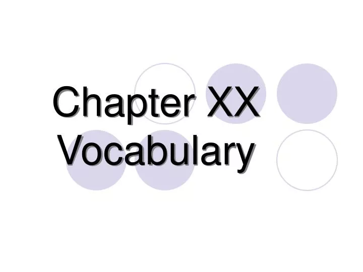 chapter xx vocabulary