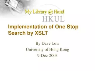 Implementation of One Stop Search by XSLT