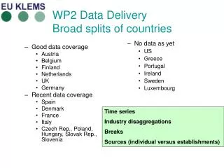 WP2 Data Delivery Broad splits of countries