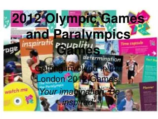 2012 Olympic Games and Paralympics Games
