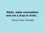Water, water everywhere and not a drop to drink…