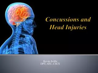 Concussions and Head Injuries