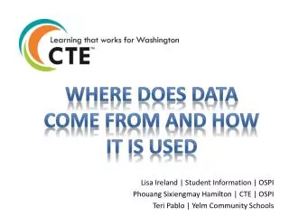 Lisa Ireland | Student Information | OSPI Phouang Sixiengmay Hamilton | CTE | OSPI