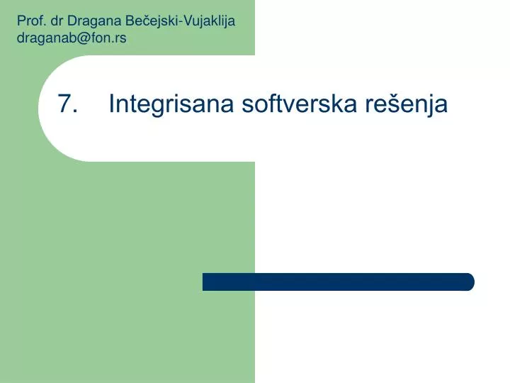 7 integrisana softverska re enja