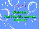Wal-Mart: Putting Customers First - slide 1