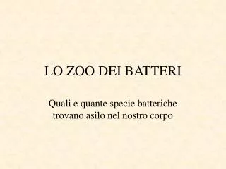 lo zoo dei batteri