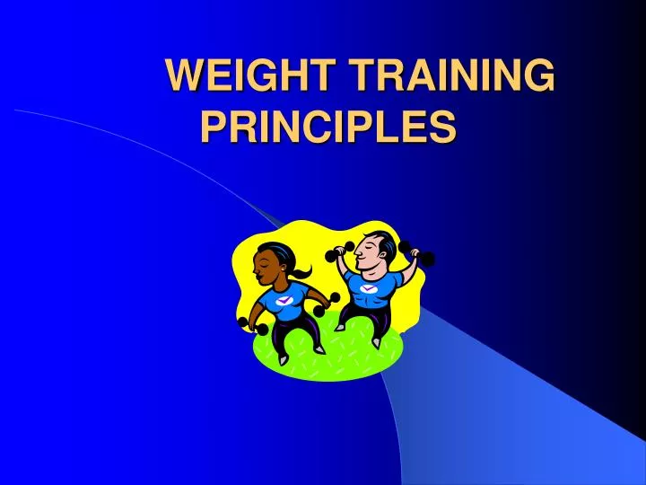 weight training principles