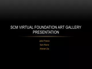 SCM Virtual foundation art gallery presentation