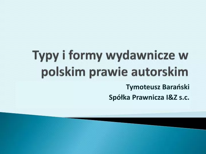 typy i formy wydawnicze w polskim prawie autorskim