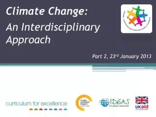 Climate Change: An Interdisciplinary Approach