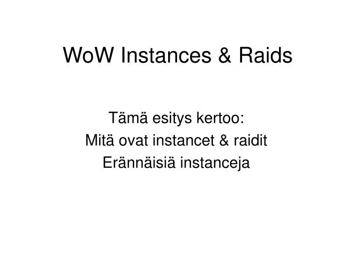 wow instances raids