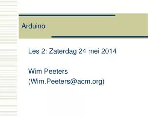 les 2 zaterdag 24 mei 2014 wim peeters wim peeters@acm org