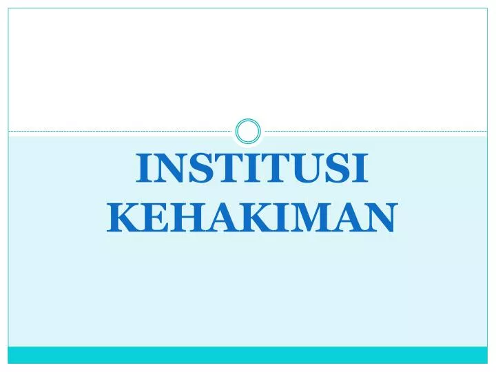 Ppt Institusi Kehakiman Powerpoint Presentation Free Download Id