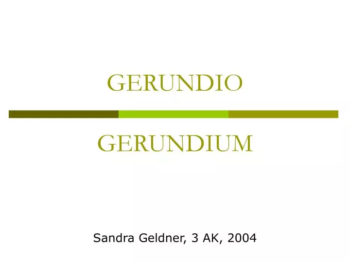 gerundio gerundium