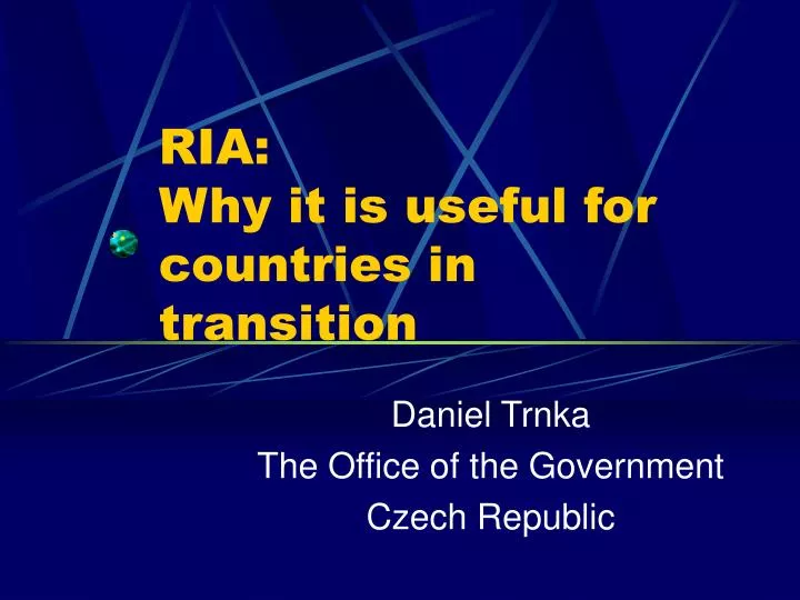 ria why it is useful for countries in transition
