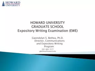 HOWARD UNIVERSITY GRADUATE SCHOOL Expository Writing Examination (EWE)